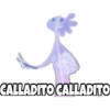 CALLADITO CALLADITO