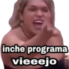 inche programa
vieeejo