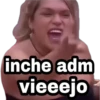 inche adm
vieeejo