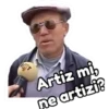 ORT Artiz mi, ne artizi?