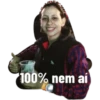 100% nem aí