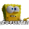 TU FUISTE?
