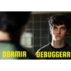 DORMIR DEBUGGEAR