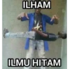 ILHAM
ILMU HITAM