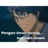 Pengen terus terang..
tapi udah malam