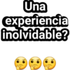 Una
experiencia
inolvidable?