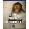 SHHH
PERUANO
DURMIENDO 1