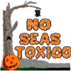 MO SEAS TOXICO