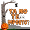 YA NO TEOO IMPORTO?