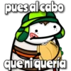 pues al cabo Valentina que ni quería