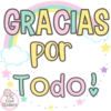 GRACIAS
por
Todo!
Cute
Stickers
U...