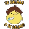 TE CALMAS @LATe TE CALMO?