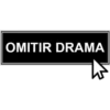 OMITIR DRAMA