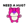 NEED A HUG?