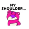 MY
SHOULDER...