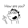 How are you?
0-0