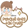 @lexa Porqué eres +an Cruel?