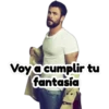 Voy a cumplir tu
fantasia