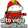 alto vieja
calenturienta