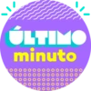 ÚLTIMO
minuto