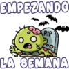EMPEZANDO
RIP
LA SEMANA