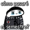 cómo pasaré
tinal
el semestre?
