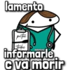 lamento
putos
todos
informarle
C va morir