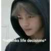 *rethinks life decisions*