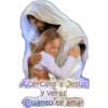 Acércate a Jesús y verás Cuánto te ama!
