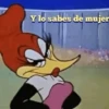 Y lo sabes de mujer