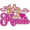 Mom's love❤️❥☯︎ͫ2🇲🇽Clásica 28