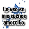 te veo en mis sueños Persy amorcito