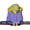 I AM THE LEMON QUEEN!