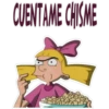 CUENTAME CHISME