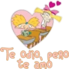 Te odio, pero te amo