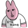 I'M
FINE