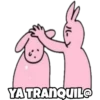 YA TRANQUILO