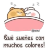 ११
@lexa
Qué sueñes con
muchos colores!