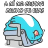 A MÍ ME GUSTAN
MUCHO DE ESAS
U