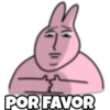 POR FAVOR