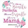 Ella es
Bonita
Perfecta
Ella es mi Orgullo
Ella es mi
Mamá
Code
@Disfrutar y Ser Felz