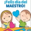 Feliz día del Maestro 4 Clásica 26