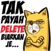 TAK
PAYAH
DELETE
BIARKAN
JE...
M
LA2