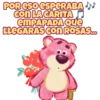 POR ESO ESPERABA
con LA CARITA
emPAPADA QUE
LLEGARAS CON ROSAS...
