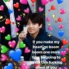 if you make my
heart go boom
boom one more
time im going to
www.
throw this fucking
glass at you