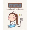 STATUS
Modo off ativado