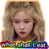 what shall. I. eat.
