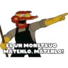 ES UN MONSTRUO MÁTENLO, MÁTENLO!