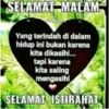 SELAMAT MALAM
Yang terindah di dalam
hidup ini bukan karena
kita dikasihi...
tapi karena
kita saling
mengasihi
SELAMAT ISTIRAHAT