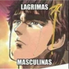 LAGRIMAS
MASCULINAS